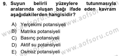 Bitki Su İlişkileri Dersi 2021 - 2022 Yılı (Vize) Ara Sınav Soruları 9. Soru