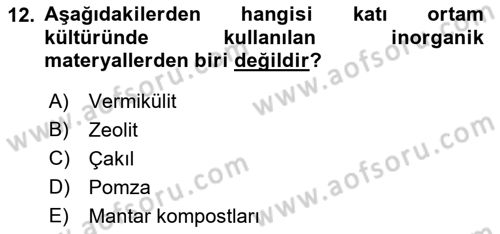 Bitki Su İlişkileri Dersi 2021 - 2022 Yılı (Final) Dönem Sonu Sınav Soruları 12. Soru