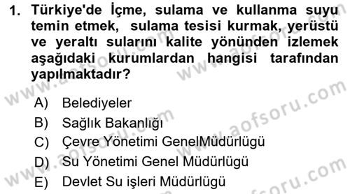 Bitki Su İlişkileri Dersi 2021 - 2022 Yılı Yaz Okulu Sınav Soruları 1. Soru