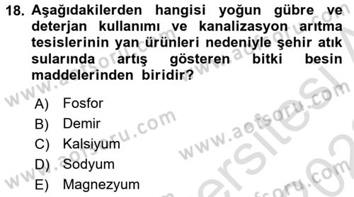 Bitki Su İlişkileri Dersi 2021 - 2022 Yılı Yaz Okulu Sınav Soruları 18. Soru