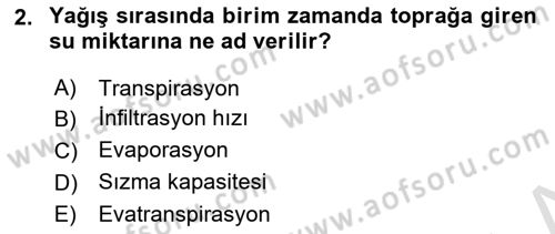 Bitki Su İlişkileri Dersi 2021 - 2022 Yılı Yaz Okulu Sınav Soruları 2. Soru
