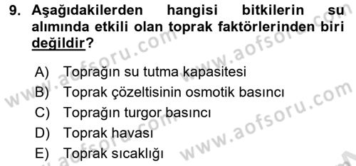 Bitki Su İlişkileri Dersi Ara Sınavı Deneme Sınav Soruları 9. Soru
