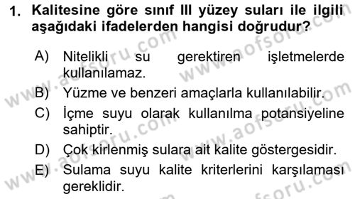 Bitki Su İlişkileri Dersi 2022 - 2023 Yılı (Final) Dönem Sonu Sınav Soruları 1. Soru