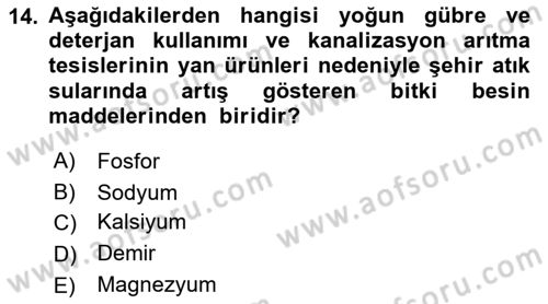 Bitki Su İlişkileri Dersi 2022 - 2023 Yılı (Final) Dönem Sonu Sınav Soruları 14. Soru
