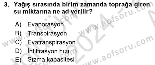 Bitki Su İlişkileri Dersi 2024 - 2025 Yılı (Vize) Ara Sınav Soruları 3. Soru
