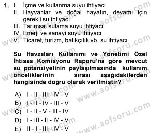 Bitki Su İlişkileri Dersi 2024 - 2025 Yılı (Final) Dönem Sonu Sınav Soruları 1. Soru