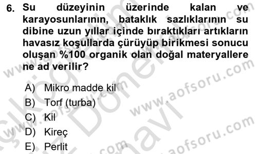 Bitki Su İlişkileri Dersi 2024 - 2025 Yılı (Final) Dönem Sonu Sınav Soruları 6. Soru