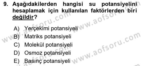 Bitki Su İlişkileri Dersi 2025 - 2026 Yılı (Vize) Ara Sınav Soruları 9. Soru