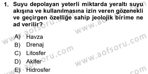 Bitki Su İlişkileri Dersi 2025 - 2026 Yılı (Final) Dönem Sonu Sınav Soruları 1. Soru