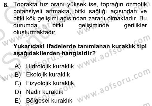 Bitki Su İlişkileri Dersi 2025 - 2026 Yılı (Final) Dönem Sonu Sınav Soruları 8. Soru