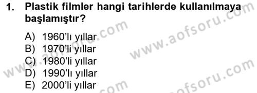 Örtü Altı Üretim Sistemleri Dersi 2012 - 2013 Yılı (Final) Dönem Sonu Sınav Soruları 1. Soru