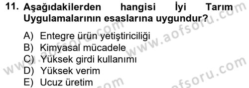 Örtü Altı Üretim Sistemleri Dersi 2013 - 2014 Yılı (Final) Dönem Sonu Sınav Soruları 11. Soru