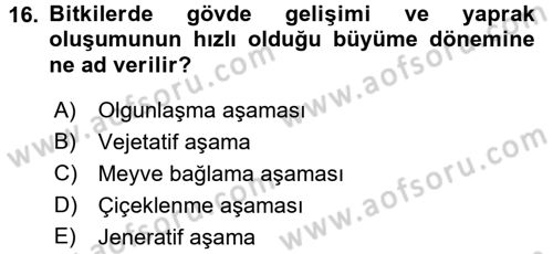Örtü Altı Üretim Sistemleri Dersi 2015 - 2016 Yılı (Vize) Ara Sınav Soruları 16. Soru