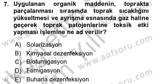 Örtü Altı Üretim Sistemleri Dersi 2016 - 2017 Yılı 3 Ders Sınav Soruları 7. Soru