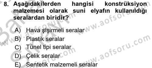 Örtü Altı Üretim Sistemleri Dersi 2016 - 2017 Yılı (Vize) Ara Sınav Soruları 8. Soru