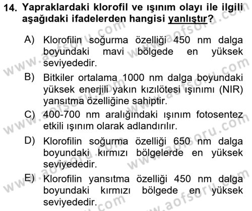 Örtü Altı Üretim Sistemleri Dersi 2018 - 2019 Yılı (Vize) Ara Sınav Soruları 14. Soru