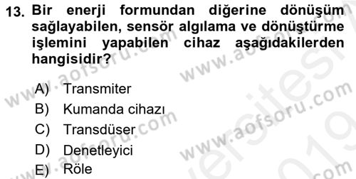 Örtü Altı Üretim Sistemleri Dersi 2018 - 2019 Yılı (Final) Dönem Sonu Sınav Soruları 13. Soru