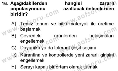 Örtü Altı Üretim Sistemleri Dersi 2020 - 2021 Yılı Yaz Okulu Sınav Soruları 16. Soru