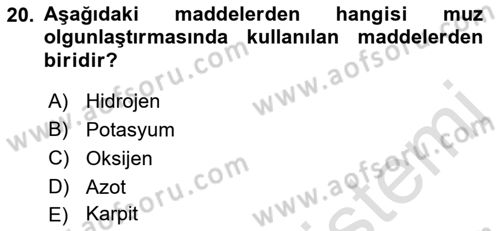 Örtü Altı Üretim Sistemleri Dersi 2021 - 2022 Yılı (Final) Dönem Sonu Sınav Soruları 20. Soru