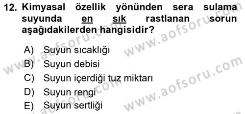 Örtü Altı Üretim Sistemleri Dersi 2024 - 2025 Yılı (Vize) Ara Sınav Soruları 12. Soru