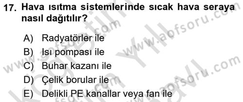 Örtü Altı Üretim Sistemleri Dersi 2024 - 2025 Yılı (Vize) Ara Sınav Soruları 17. Soru
