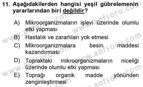 Örtü Altı Üretim Sistemleri Dersi 2024 - 2025 Yılı (Final) Dönem Sonu Sınav Soruları 11. Soru