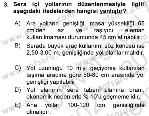Örtü Altı Üretim Sistemleri Dersi 2024 - 2025 Yılı (Final) Dönem Sonu Sınav Soruları 3. Soru