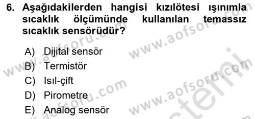 Örtü Altı Üretim Sistemleri Dersi 2024 - 2025 Yılı (Final) Dönem Sonu Sınav Soruları 6. Soru