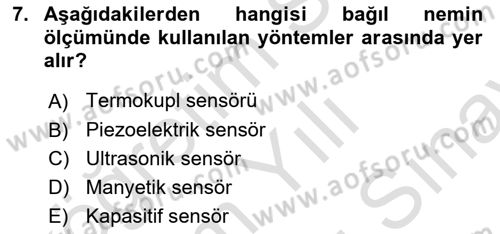 Örtü Altı Üretim Sistemleri Dersi 2024 - 2025 Yılı (Final) Dönem Sonu Sınav Soruları 7. Soru