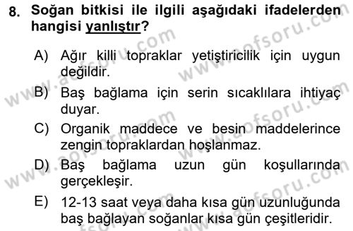 Bahçe Tarımı Dersi 2024 - 2025 Yılı Yaz Okulu Sınav Soruları 8. Soru