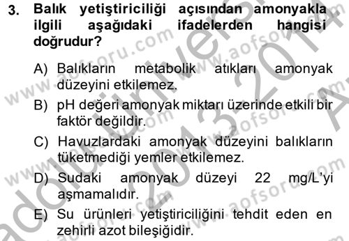 Balık Yetiştiriciliği Dersi 2013 - 2014 Yılı (Vize) Ara Sınav Soruları 3. Soru