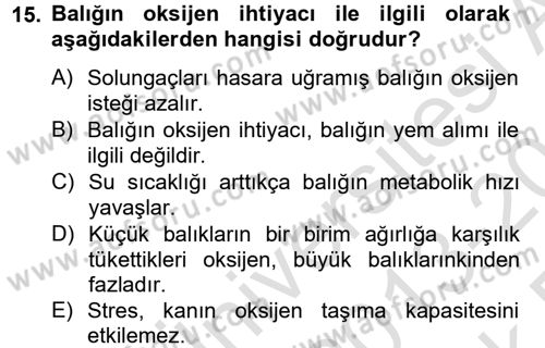 Balık Yetiştiriciliği Dersi 2013 - 2014 Yılı Tek Ders Sınav Soruları 15. Soru