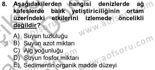 Balık Yetiştiriciliği Dersi 2014 - 2015 Yılı (Vize) Ara Sınav Soruları 8. Soru