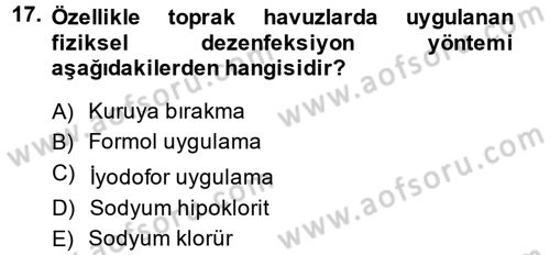 Balık Yetiştiriciliği Dersi 2014 - 2015 Yılı (Final) Dönem Sonu Sınav Soruları 17. Soru