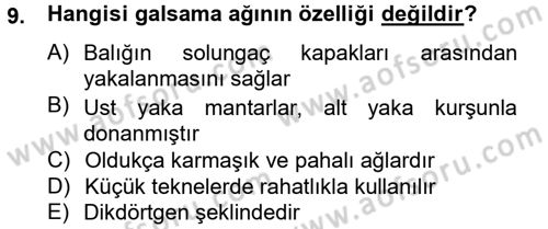 Balık Yetiştiriciliği Dersi 2014 - 2015 Yılı Tek Ders Sınav Soruları 9. Soru