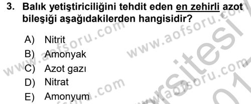 Balık Yetiştiriciliği Dersi 2016 - 2017 Yılı 3 Ders Sınav Soruları 3. Soru