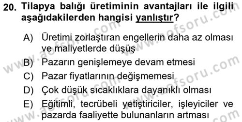 Balık Yetiştiriciliği Dersi 2016 - 2017 Yılı (Vize) Ara Sınav Soruları 20. Soru