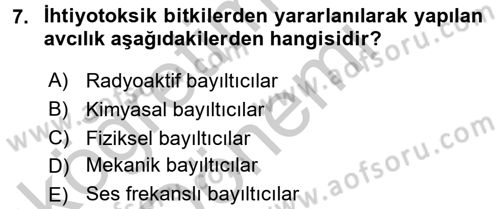 Balık Yetiştiriciliği Dersi 2016 - 2017 Yılı (Vize) Ara Sınav Soruları 7. Soru