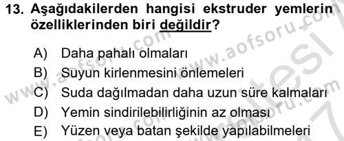 Balık Yetiştiriciliği Dersi 2016 - 2017 Yılı (Final) Dönem Sonu Sınav Soruları 13. Soru