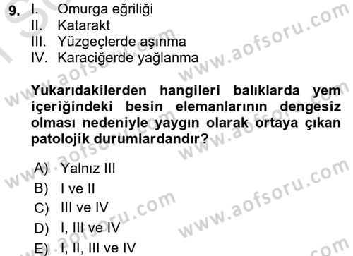 Balık Yetiştiriciliği Dersi 2016 - 2017 Yılı (Final) Dönem Sonu Sınav Soruları 9. Soru