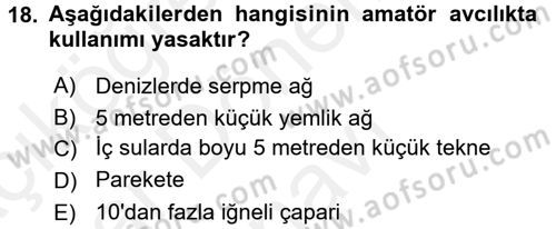 Balık Yetiştiriciliği Dersi 2017 - 2018 Yılı (Final) Dönem Sonu Sınav Soruları 18. Soru