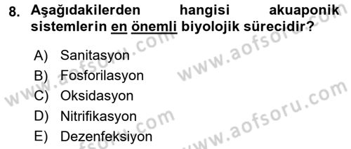 Balık Yetiştiriciliği Dersi 2018 - 2019 Yılı 3 Ders Sınav Soruları 8. Soru