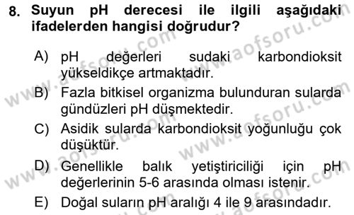 Balık Yetiştiriciliği Dersi 2018 - 2019 Yılı (Vize) Ara Sınav Soruları 8. Soru