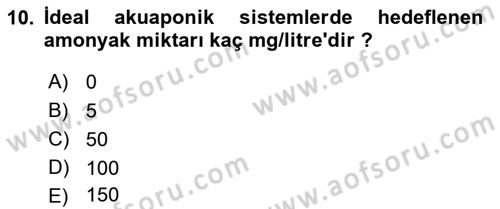 Balık Yetiştiriciliği Dersi 2018 - 2019 Yılı (Final) Dönem Sonu Sınav Soruları 10. Soru