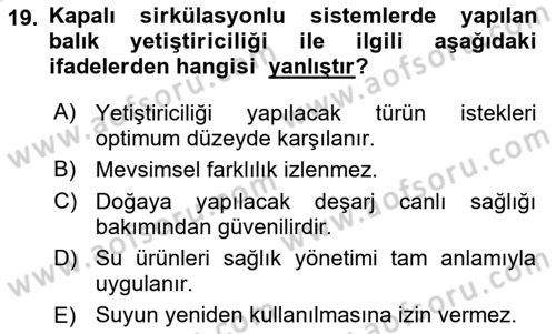 Balık Yetiştiriciliği Dersi 2020 - 2021 Yılı Yaz Okulu Sınav Soruları 19. Soru
