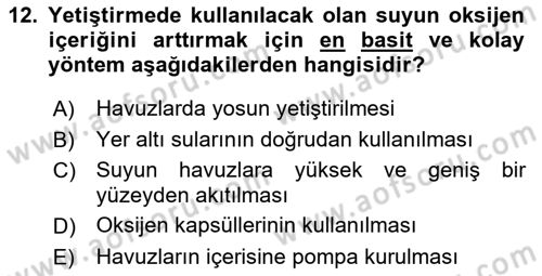 Balık Yetiştiriciliği Dersi 2021 - 2022 Yılı (Vize) Ara Sınav Soruları 12. Soru