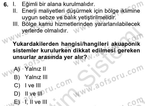 Balık Yetiştiriciliği Dersi 2021 - 2022 Yılı (Final) Dönem Sonu Sınav Soruları 6. Soru