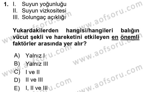 Balık Yetiştiriciliği Dersi 2023 - 2024 Yılı (Vize) Ara Sınav Soruları 1. Soru