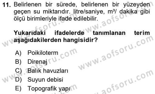 Balık Yetiştiriciliği Dersi 2023 - 2024 Yılı (Vize) Ara Sınav Soruları 11. Soru