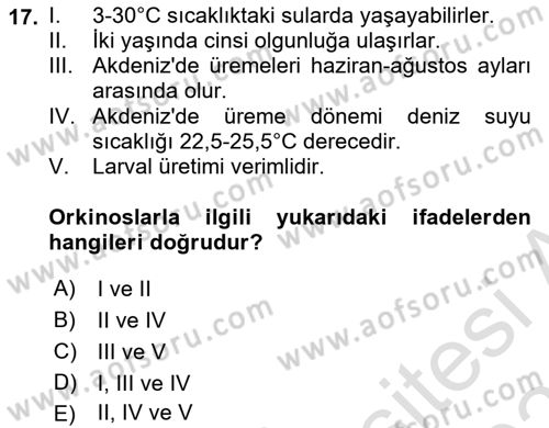 Balık Yetiştiriciliği Dersi 2023 - 2024 Yılı (Vize) Ara Sınav Soruları 17. Soru
